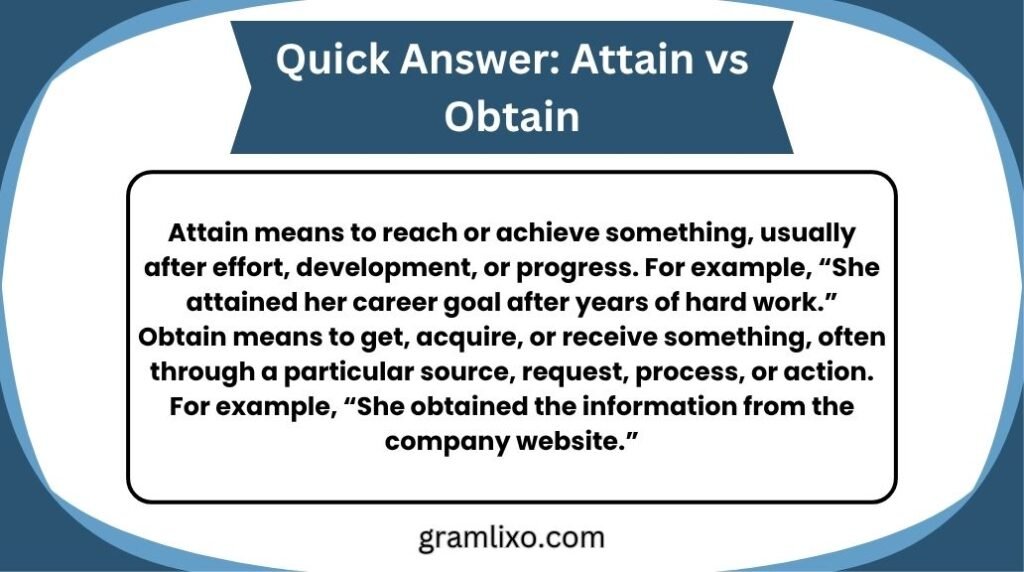 attain vs obtain