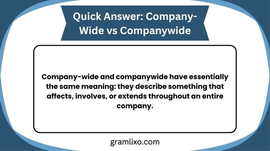 company-wide vs companywide