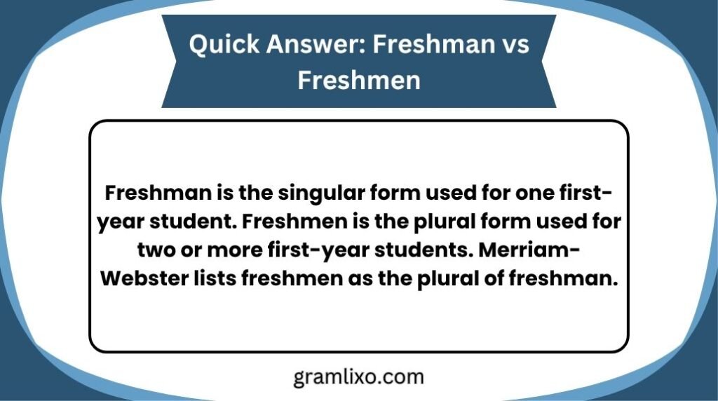freshman vs freshmen