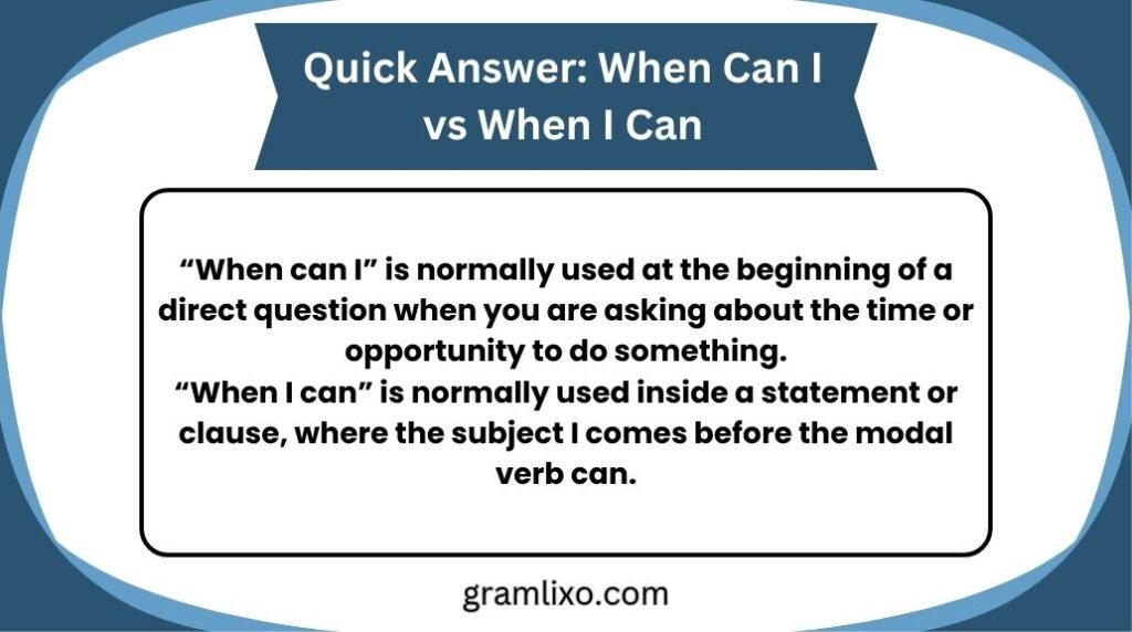 when can i vs when i can