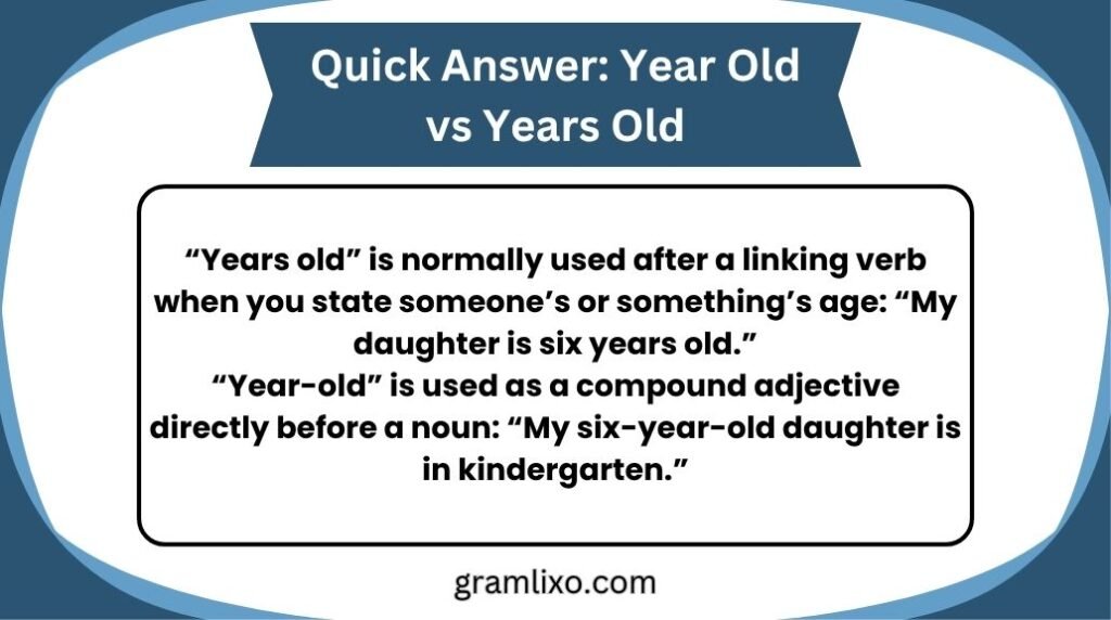 year old vs years old