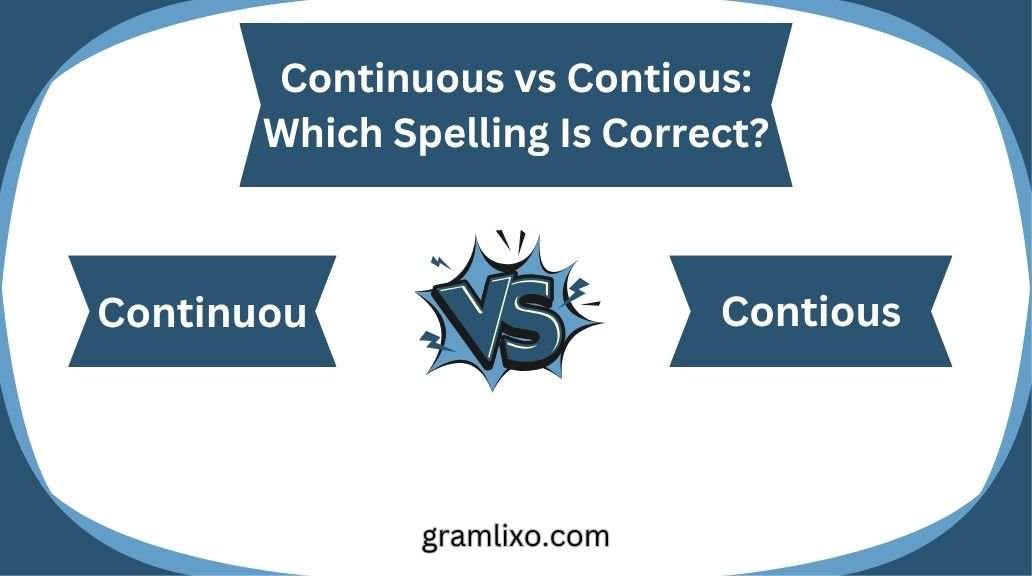 continuous vs contious