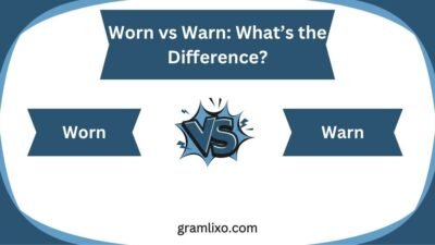 worn vs warn