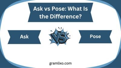 ask vs pose